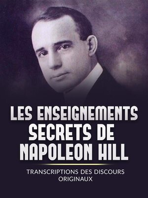 cover image of Les Enseignements Secrets de Napoleon Hill (Traduit)